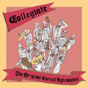 Original Cornell Syncopators - Collegiate  CD